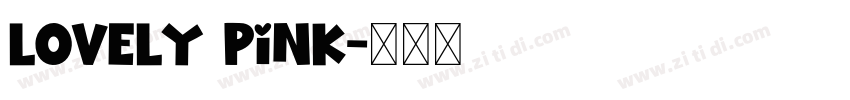 Lovely Pink字体转换